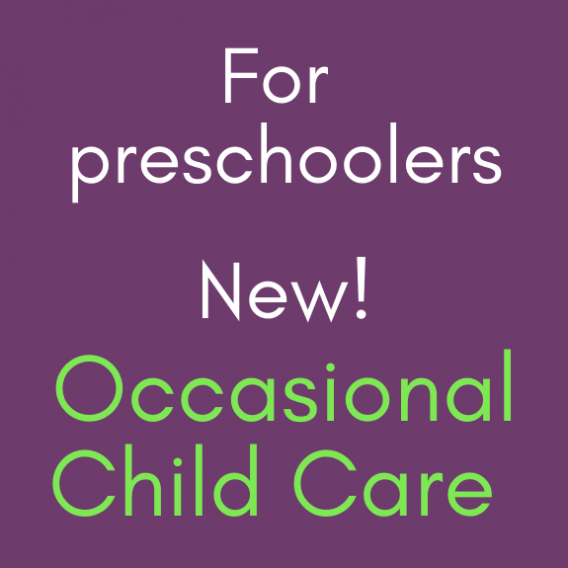 New for preschoolers -- Occasional Child Care