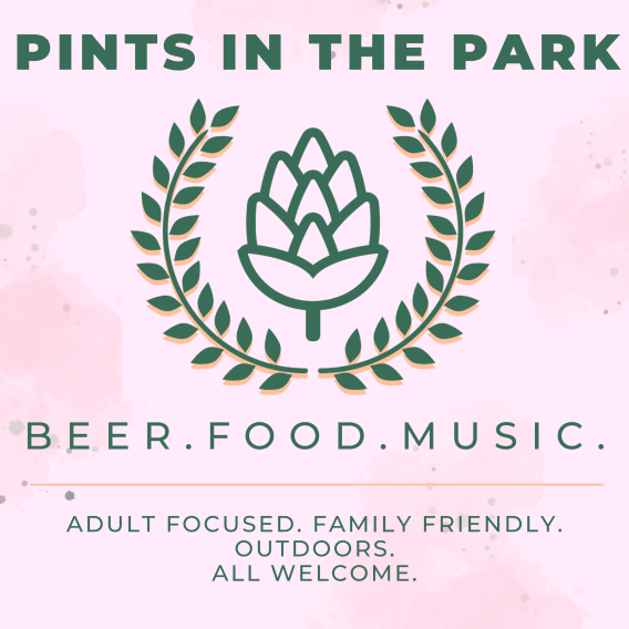 Pints in the Park, adult focused, family friendly outdoor event for beer, food and music.